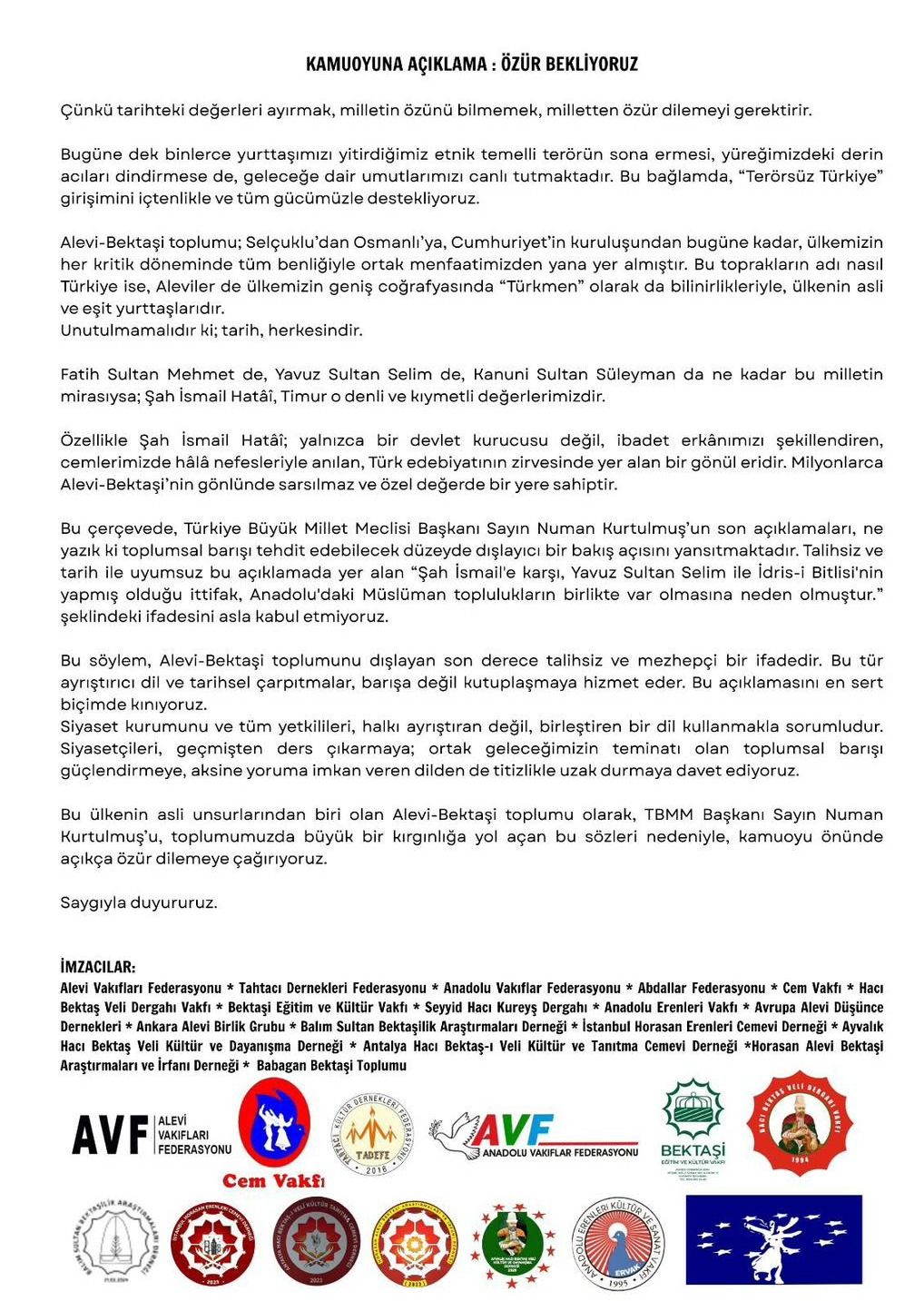 Kamuoyunun Dikkatine Sunarız.